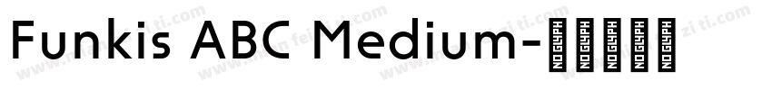 Funkis ABC Medium字体转换